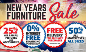 New years sale. 25% off all lamps, pictures and accessories, 0% interest free financing and free delivery for January purchases plus 50%
